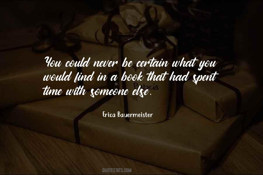 Erica Bauermeister Quotes #1203872