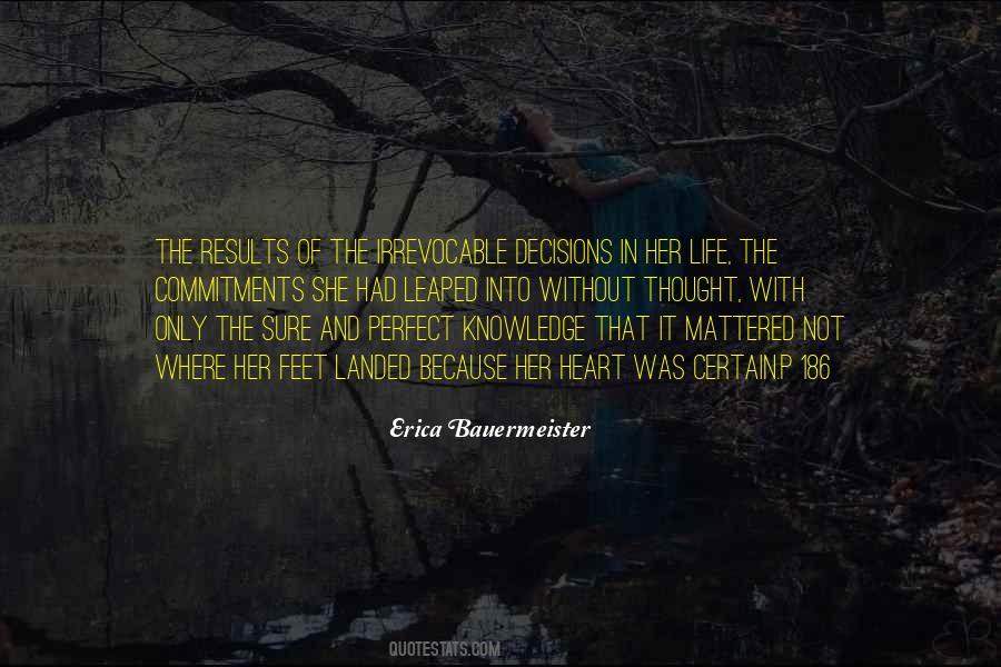 Erica Bauermeister Quotes #1240239