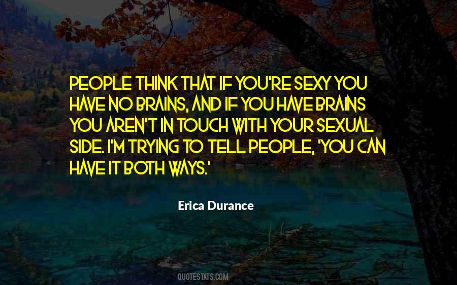 Erica Durance Quotes #1079060