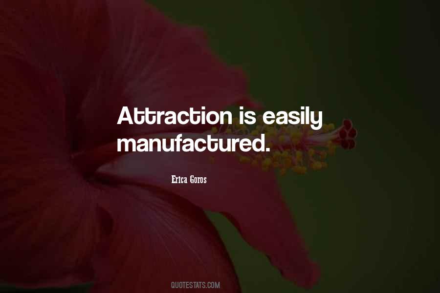 Erica Goros Quotes #119916