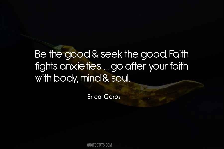 Erica Goros Quotes #1364898
