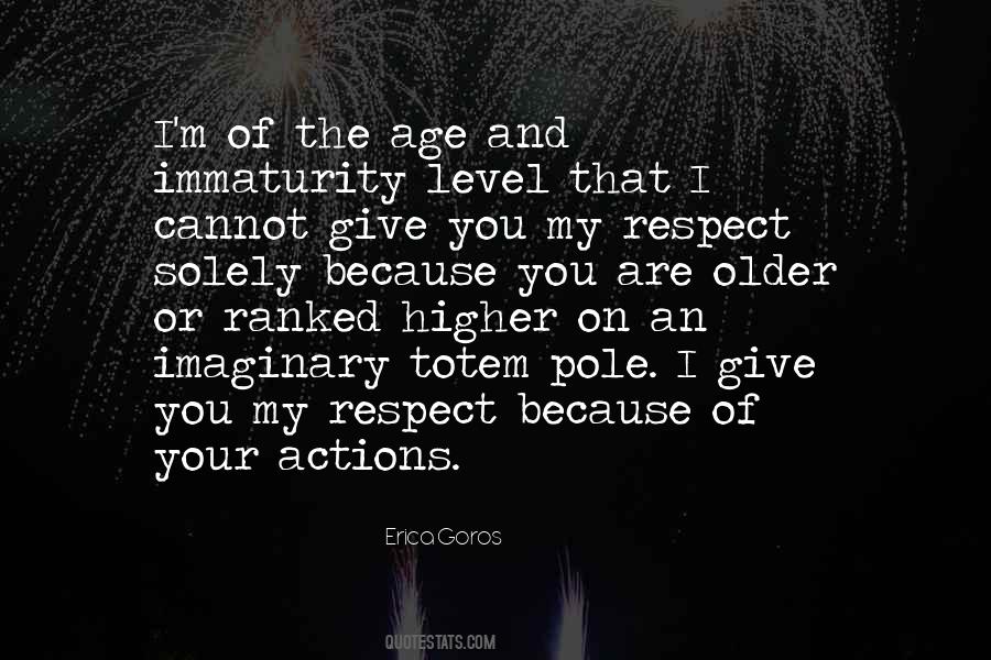 Erica Goros Quotes #179830