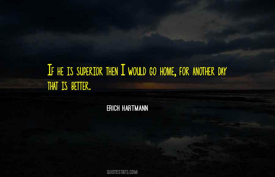 Erich Hartmann Quotes #1374014