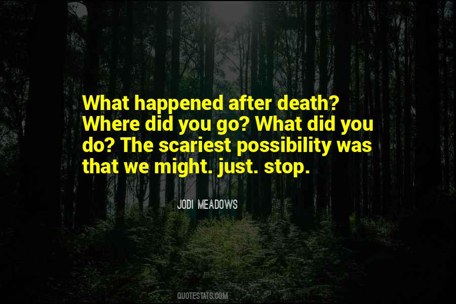 Quotes About After Death #937124