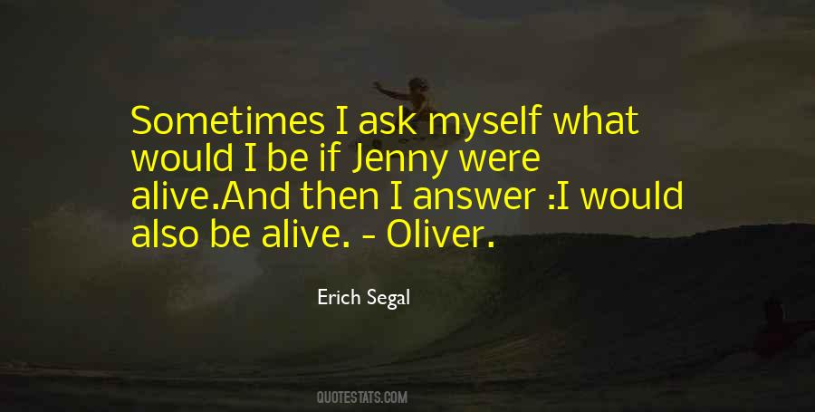Erich Segal Quotes #639954