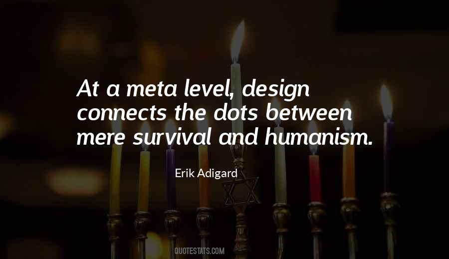 Erik Adigard Quotes #1267733