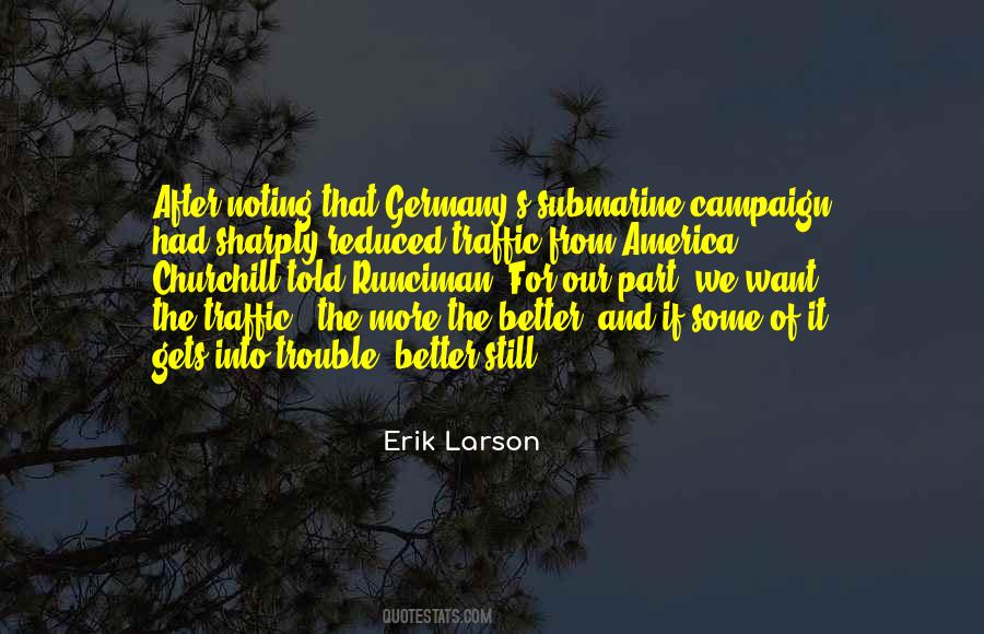 Erik Larson Quotes #191536
