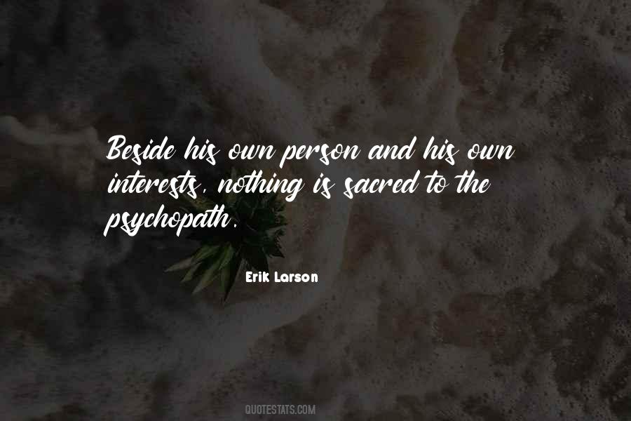 Erik Larson Quotes #773161