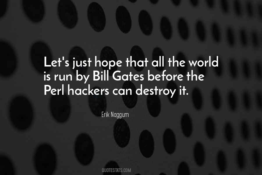 Erik Naggum Quotes #121415