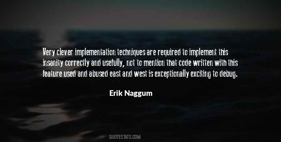 Erik Naggum Quotes #515843