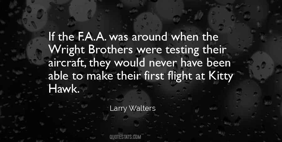 Quotes About Wright Brothers #326336