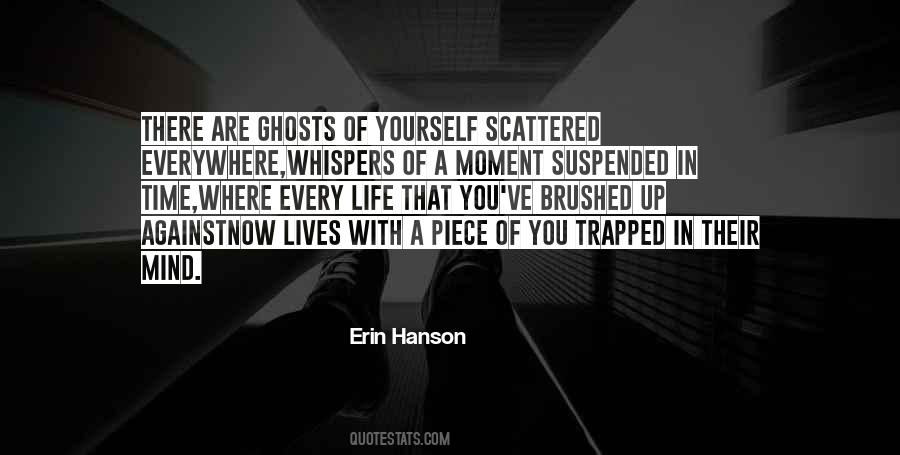 Erin Hanson Quotes #590641