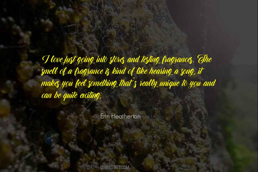 Erin Heatherton Quotes #1367411