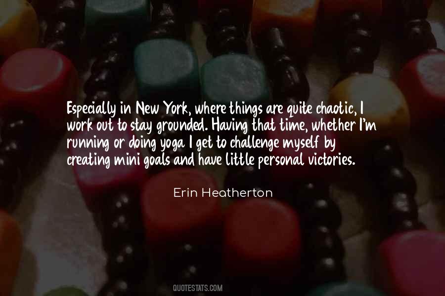 Erin Heatherton Quotes #664558