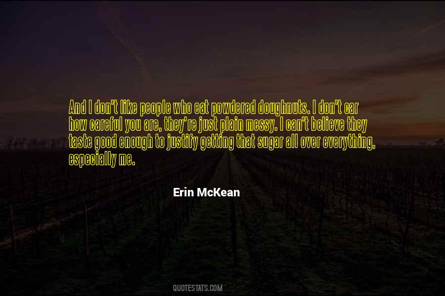 Erin Mckean Quotes #1011539