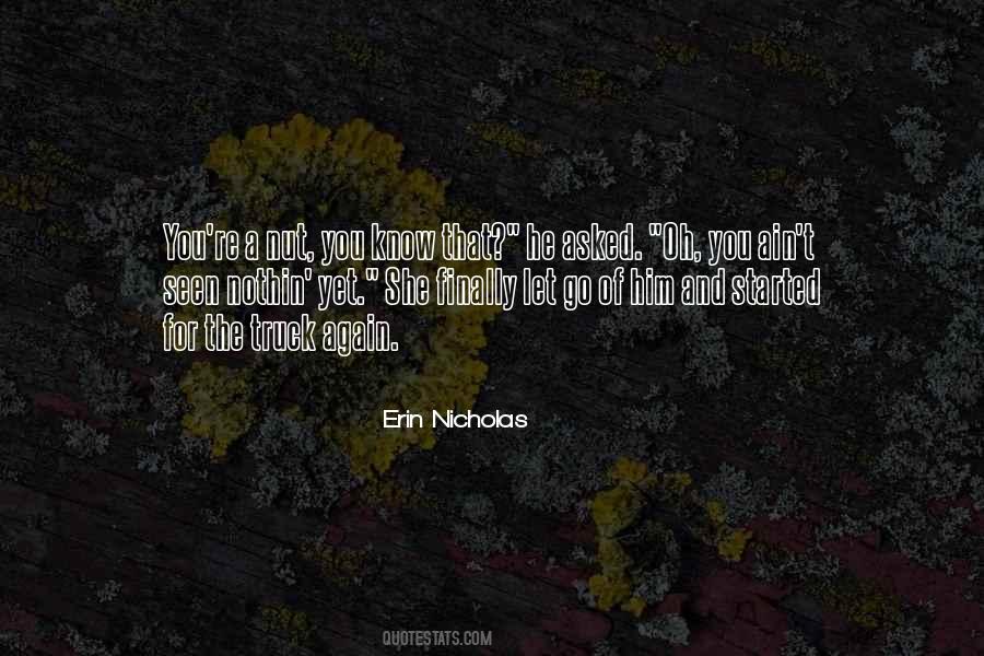 Erin Nicholas Quotes #1122149