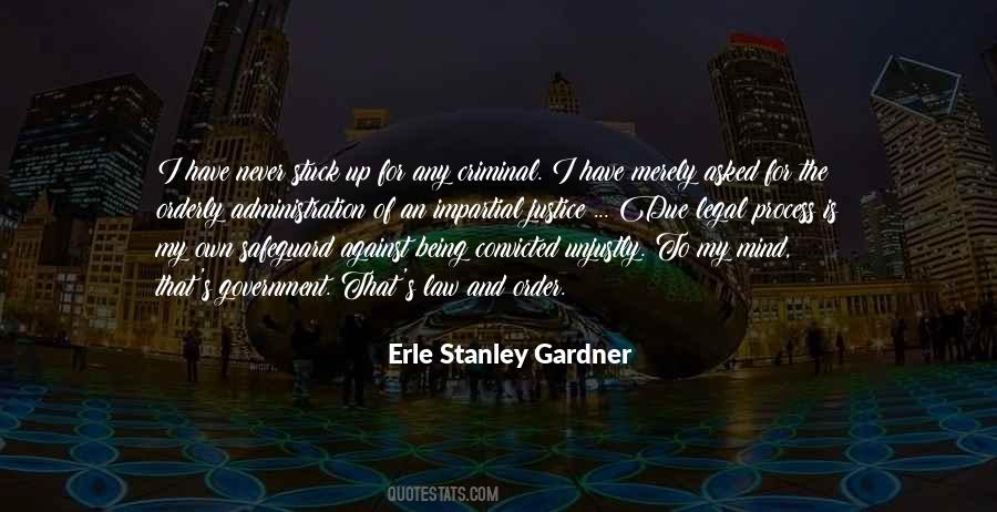 Erle Stanley Gardner Quotes #727808