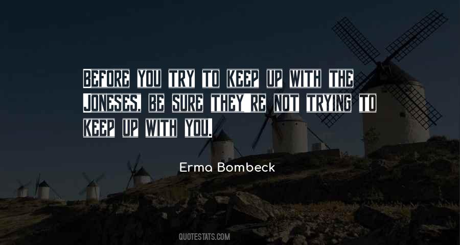 Erma Bombeck Quotes #105245