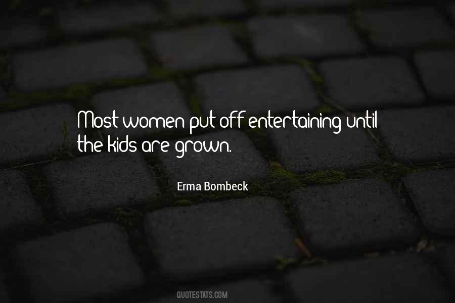 Erma Bombeck Quotes #275927