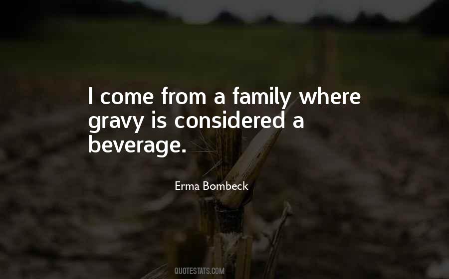 Erma Bombeck Quotes #389153