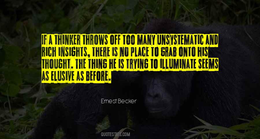 Ernest Becker Quotes #321292