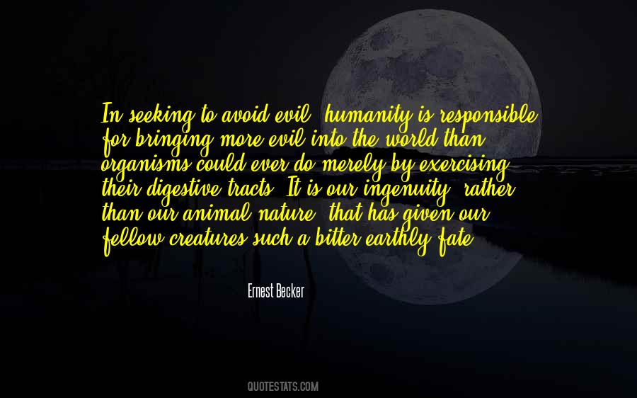Ernest Becker Quotes #794786