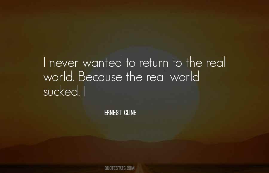 Ernest Cline Quotes #238461