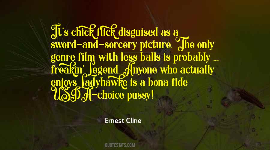 Ernest Cline Quotes #400484