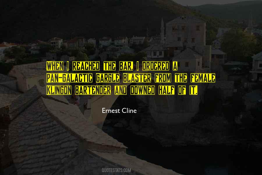 Ernest Cline Quotes #61860