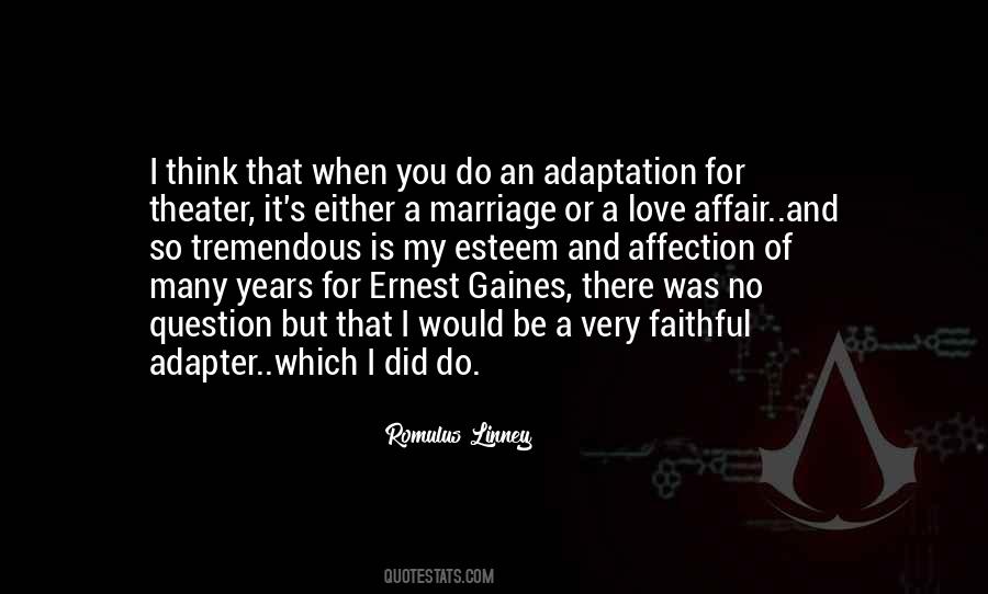 Ernest Gaines Quotes #464551