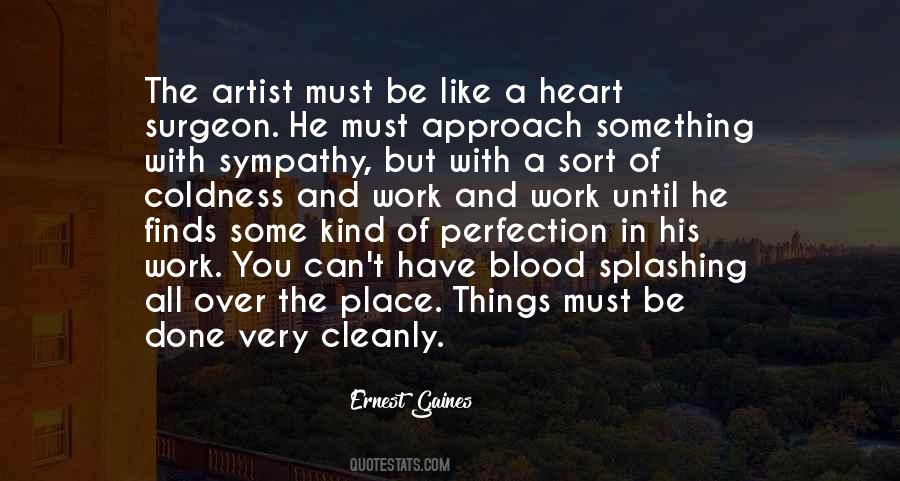 Ernest Gaines Quotes #801871