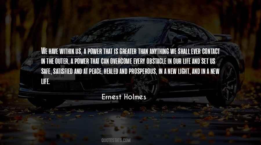Ernest Holmes Quotes #838020