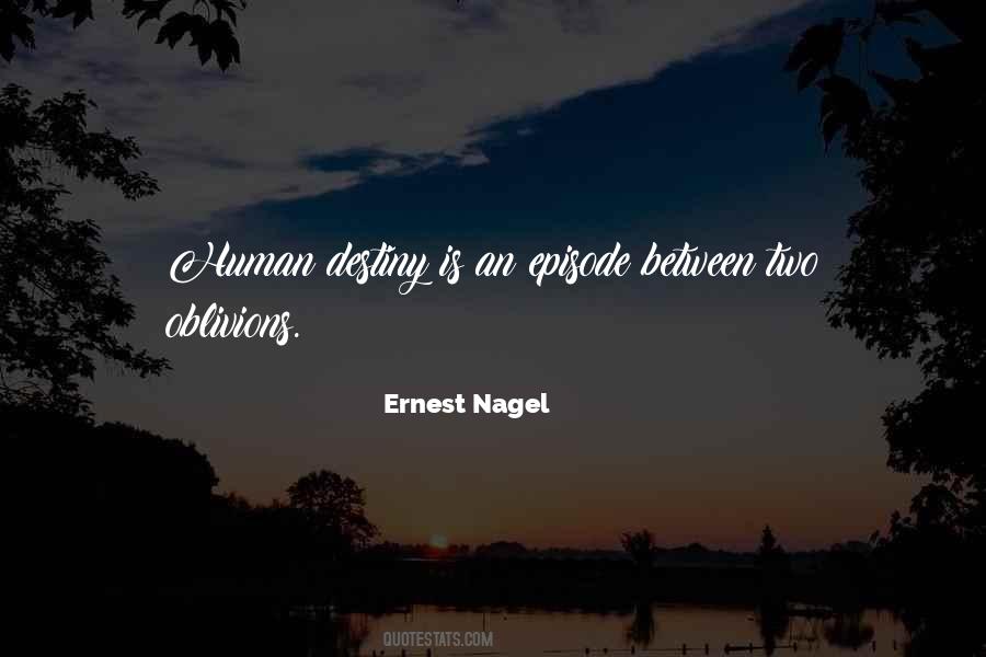 Ernest Nagel Quotes #1706145