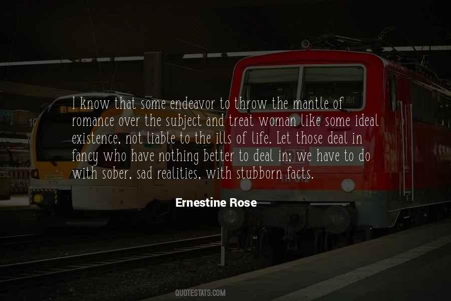 Ernestine Rose Quotes #1555601