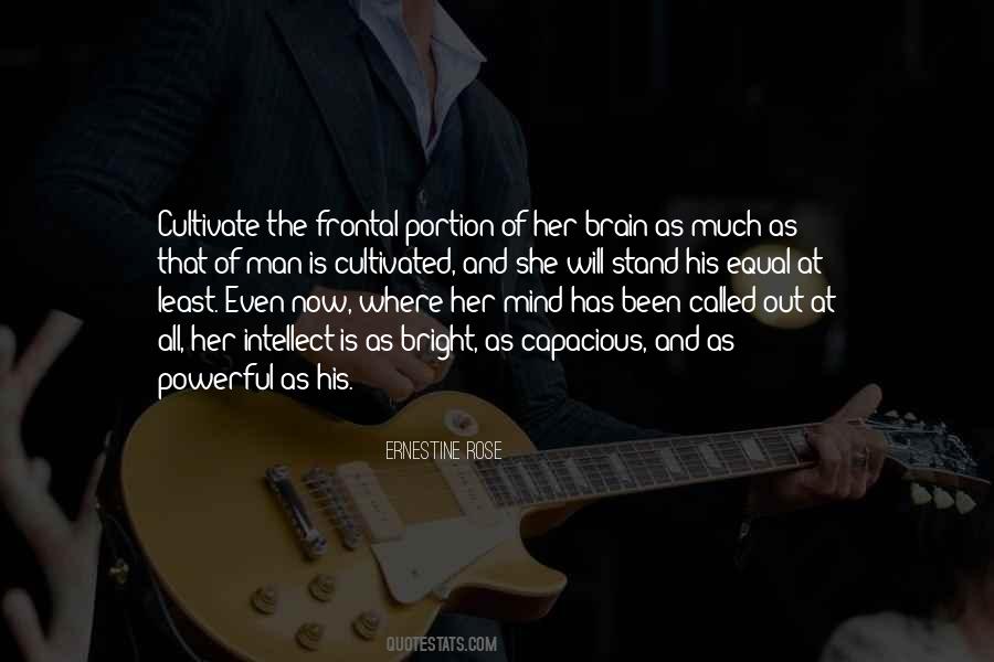 Ernestine Rose Quotes #423509