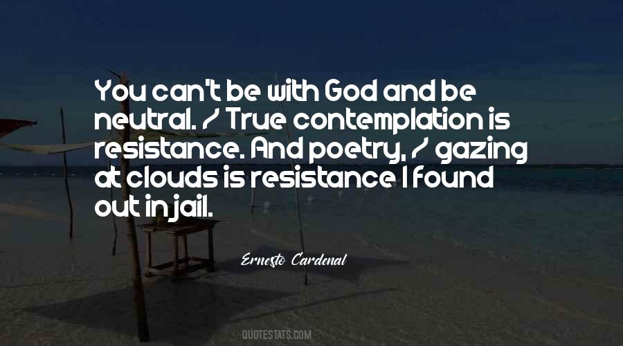 Ernesto Cardenal Quotes #1376555