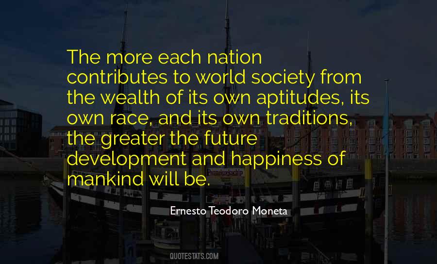 Ernesto Teodoro Moneta Quotes #1441824