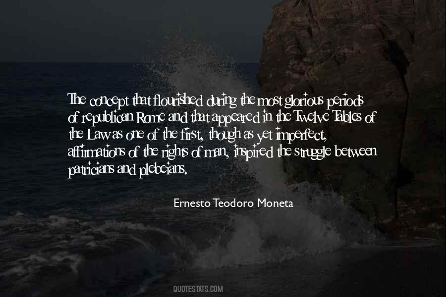 Ernesto Teodoro Moneta Quotes #87741