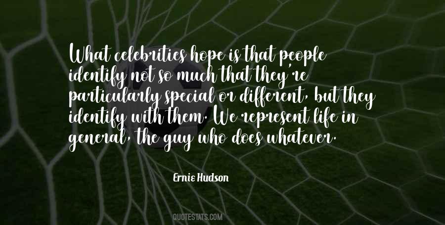 Ernie Hudson Quotes #66209