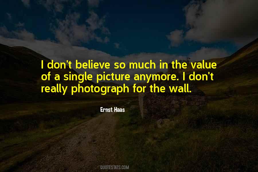 Ernst Haas Quotes #1837305