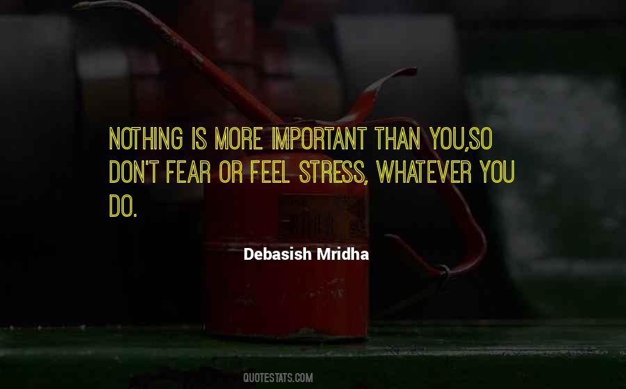 Quotes About Stress #1657291