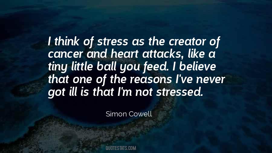 Quotes About Stress #1676782