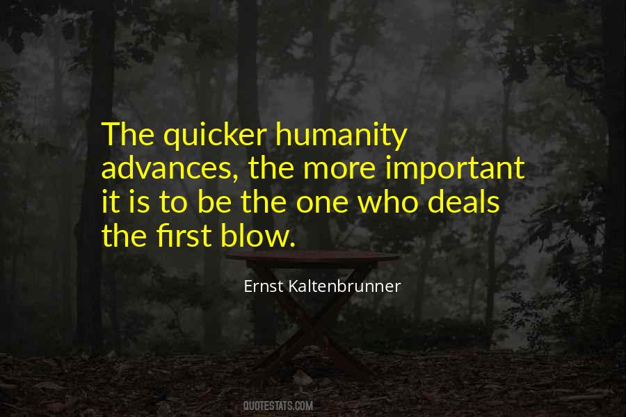 Ernst Kaltenbrunner Quotes #1213530 Ernst Kaltenbrunner Quotes #1213530