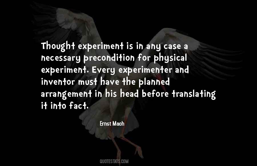 Ernst Mach Quotes #1382261