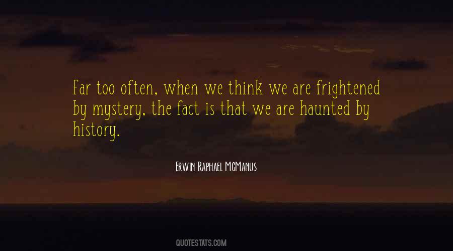 Erwin Mcmanus Quotes #22960