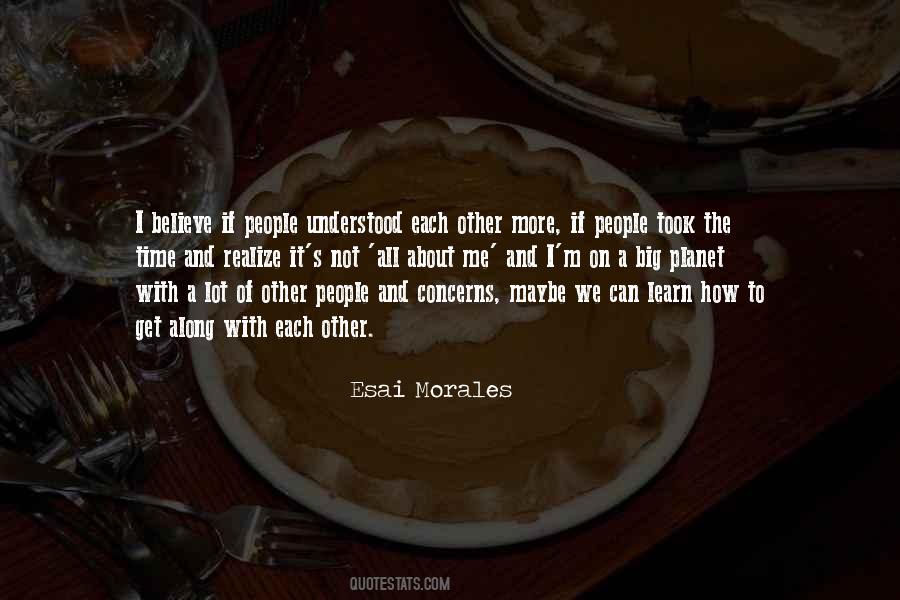 Esai Morales Quotes #12404