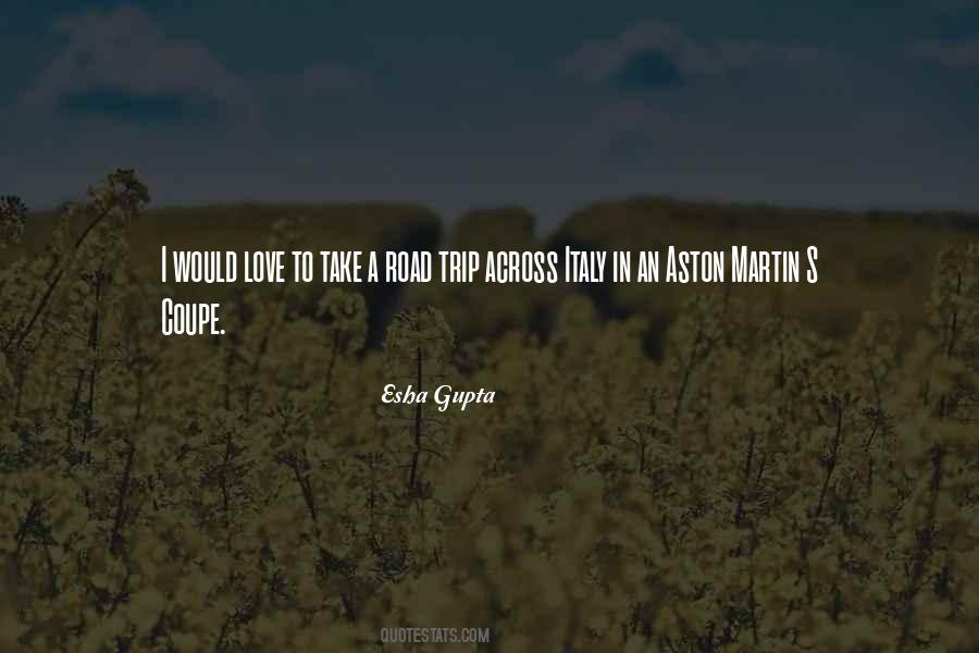 Esha Gupta Quotes #1599811