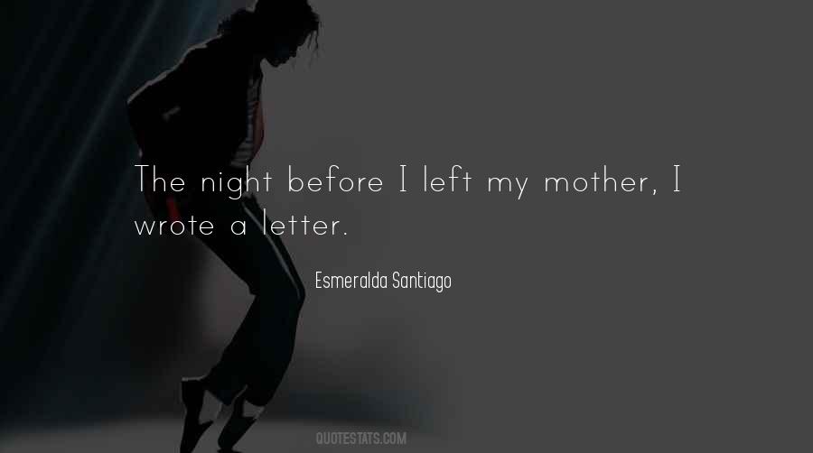 Esmeralda Santiago Quotes #354245