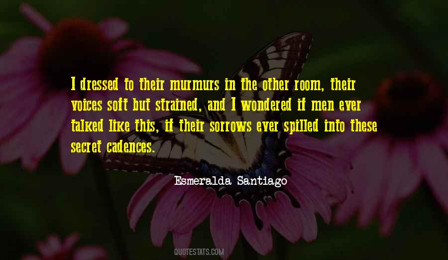 Esmeralda Santiago Quotes #636060