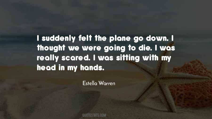 Estella Warren Quotes #860016